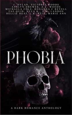 Phobia by Nyla K.