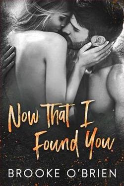 Now that I Found You by Brooke O'Brien
