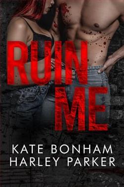 Ruin Me by Kate Bonham
