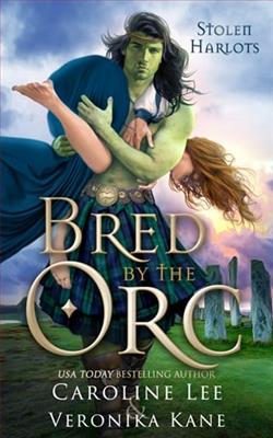 Bred By the Orc by Caroline Lee