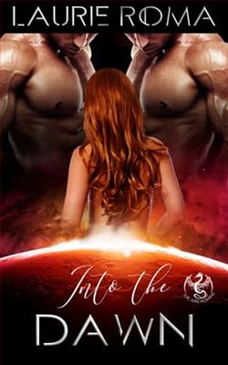Into the Dawn by Laurie Roma