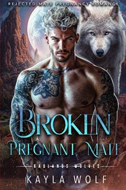 Broken Pregnant Mate by Kayla Wolf