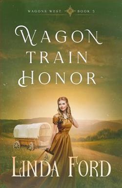 Wagon Train Honor by Linda Ford
