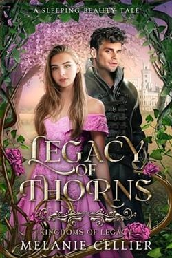 Legacy of Thorns by Melanie Cellier