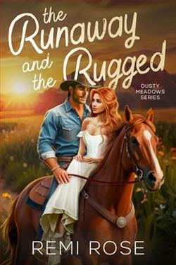 The Runaway and the Rugged by Remi Rose