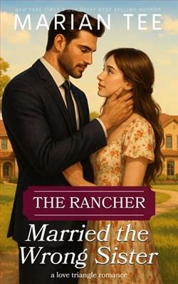 The Rancher Married the Wrong Sister by Marian Tee
