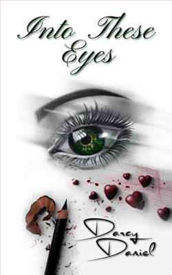 Into These Eyes by Darcy Daniel