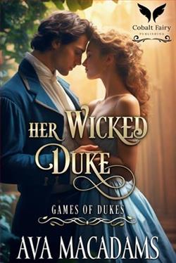 Her Wicked Duke by Ava MacAdams