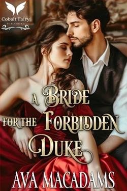 A Bride for the Forbidden Duke by Ava MacAdams