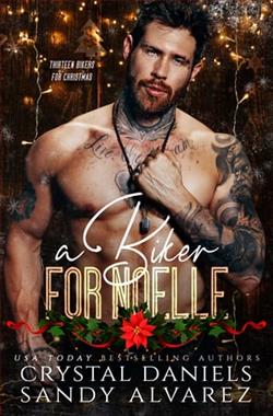 A Biker for Noelle by Crystal Daniels