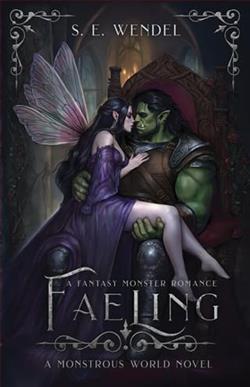 Faeling by S.E. Wendel
