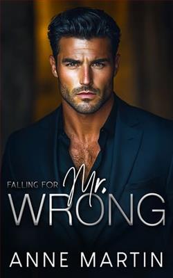 Falling for Mr. Wrong by Anne Martin