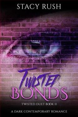 Twisted Bonds by Stacy Rush