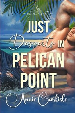 Just Desserts in Pelican Point by Annie Carlisle