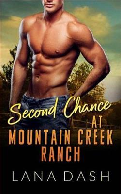 Second Chance at Mountain Creek Ranch by Lana Dash