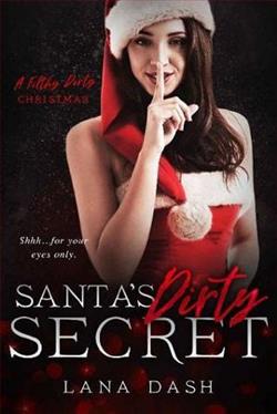 Santa's Dirty Secret by Lana Dash