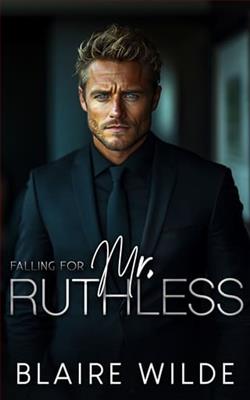 Falling for Mr. Ruthless by Blaire Wilde