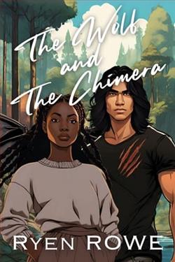The Wolf and the Chimera by Ryen Rowe