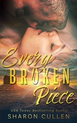 Every Broken Piece by Sharon Cullen