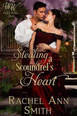 Stealing a Scoundrel's Heart by Rachel Ann Smith