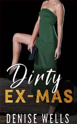 Dirty Ex-Mas by Denise Wells