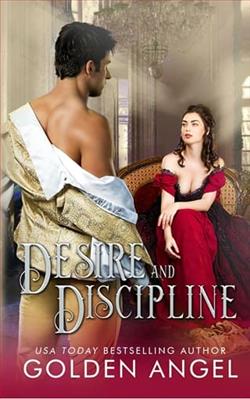 Desire and Discipline by Golden Angel