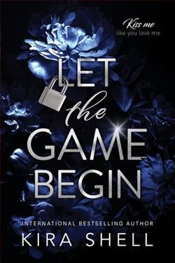 Let the Game Begin by Kira Shell