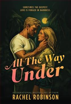All The Way Under by Rachel Robinson