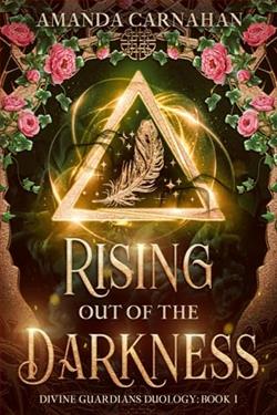 Rising Out of the Darkness by Amanda Carnahan