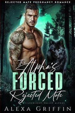 The Alpha's Forced Rejected Mate by Alexa Griffin