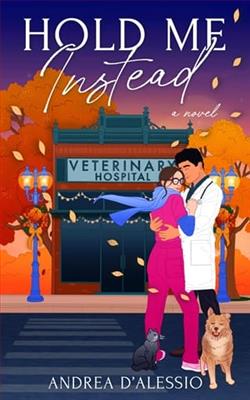 Hold Me Instead by Andrea D'Alessio