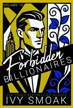 Forbidden Billionaires: Vol. 10 by Ivy Smoak