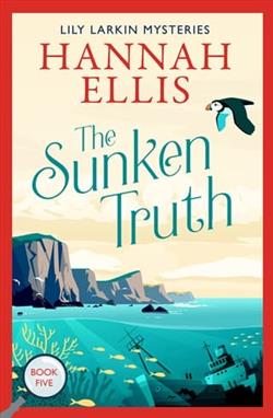 The Sunken Truth by Hannah Ellis