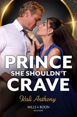 Prince She Shouldn't Crave by Kali Anthony