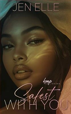 Safest With You by Jen Elle
