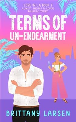 Terms Of Un-Endearment by Brittany Larsen