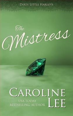 The Mistress by Caroline Lee