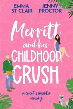 Merritt and Her Childhood Crush by Jenny Proctor