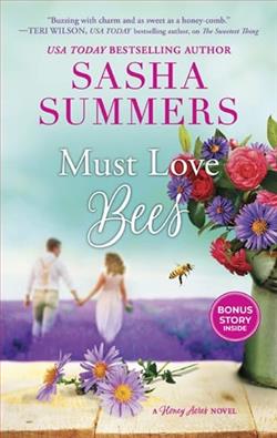 Must Love Bees by Sasha Summers