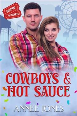 Cowboys & Hot Sauce by Annee Jones