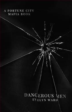 Dangerous Men by Evelyn Ward