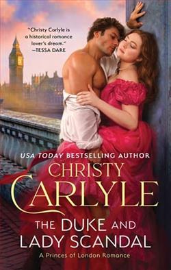The Duke and Lady Scandal by Christy Carlyle