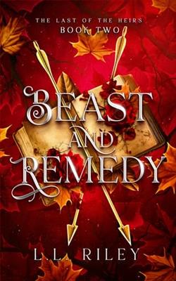 Beast and Remedy by L.L. Riley