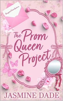 The Prom Queen Project by Jasmine Dade