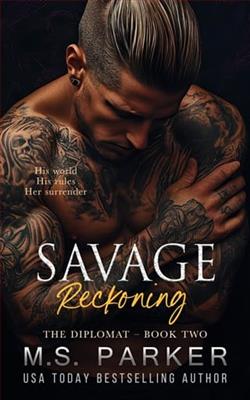 Savage Reckoning by M.S. Parker