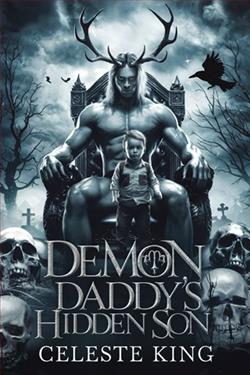 Demon Daddy's Hidden Son by Celeste King
