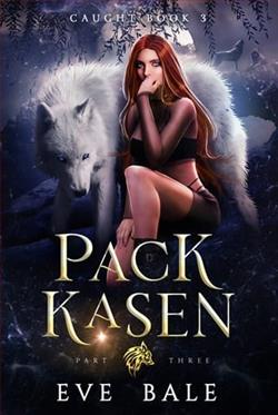 Pack Kasen: Part 3 by Eve Bale