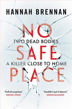 No Safe Place by Hannah Brennan