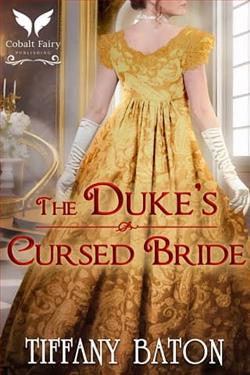 The Duke's Cursed Bride by Tiffany Baton