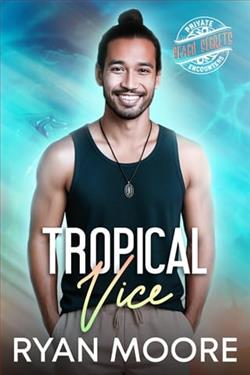 Tropical Vice by Ryan Moore